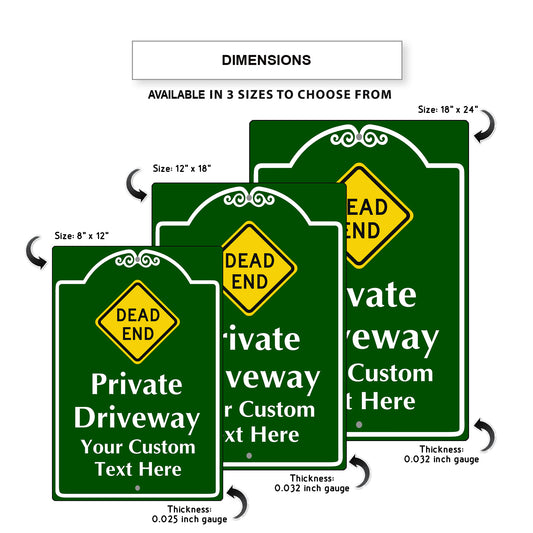 Dead End Private Driveway Your custom Text Here Sign