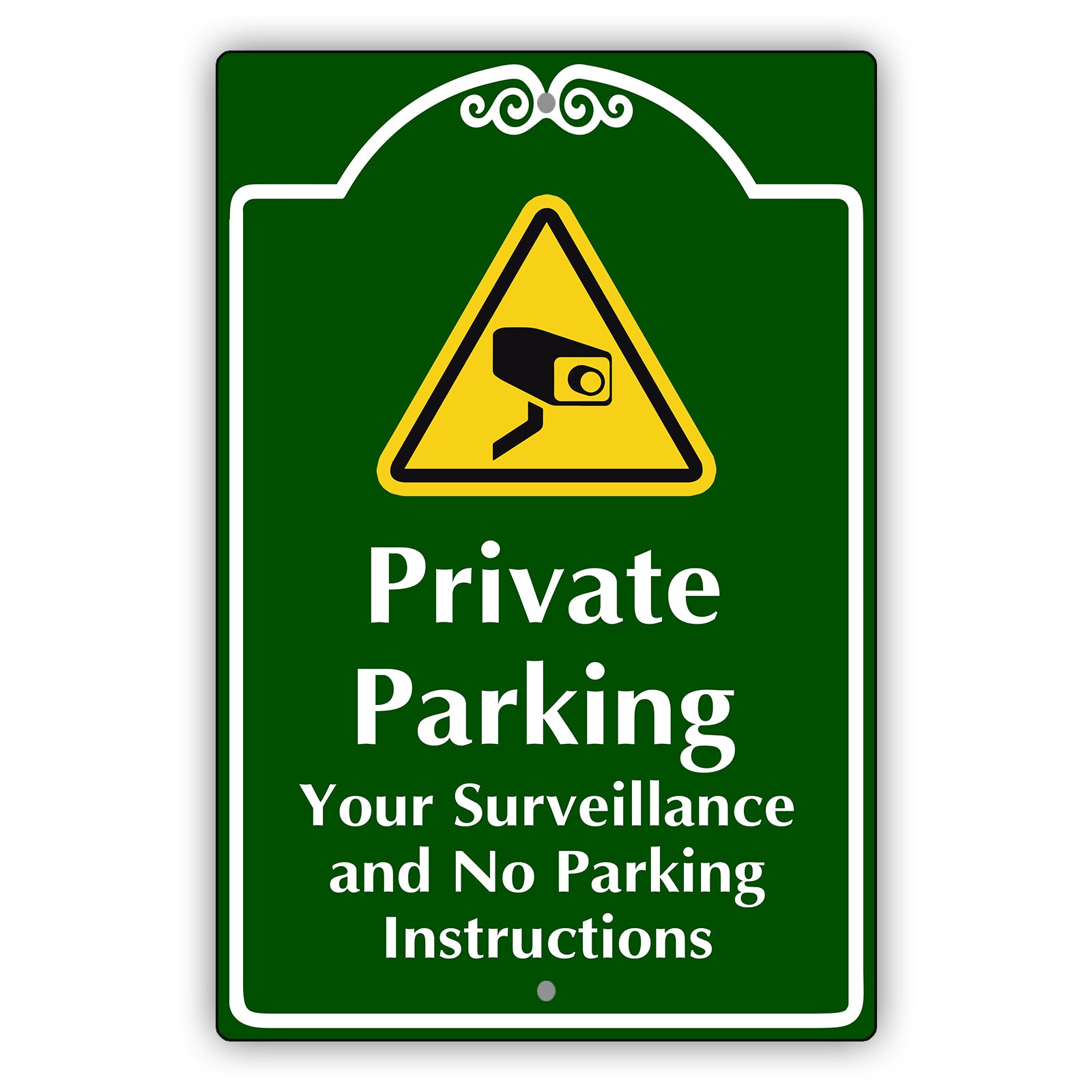 Private Parking Your Surveillance Sign