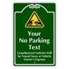 Your No Parking Text Sign