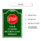 Your Custom Security Gate Sign