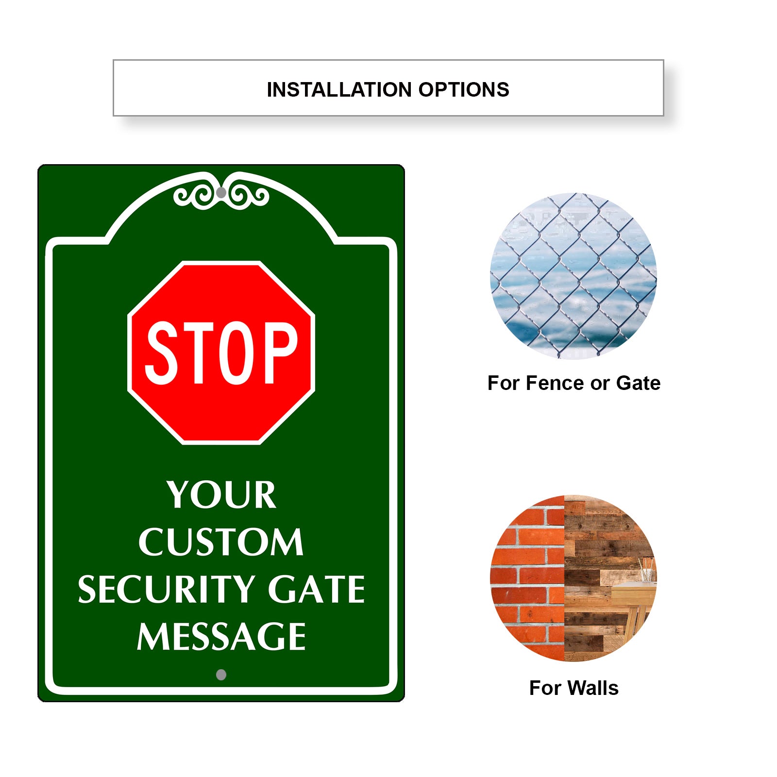 Your Custom Security Gate Sign