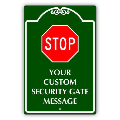 Your Custom Security Gate Sign