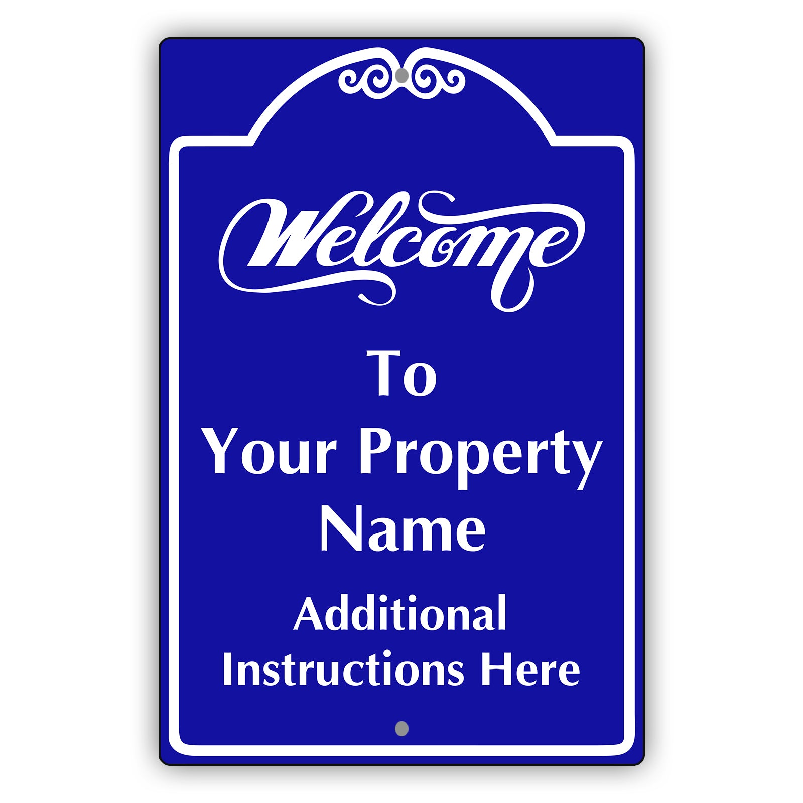 Welcome to Your property Sign
