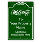 Welcome to Your property Sign