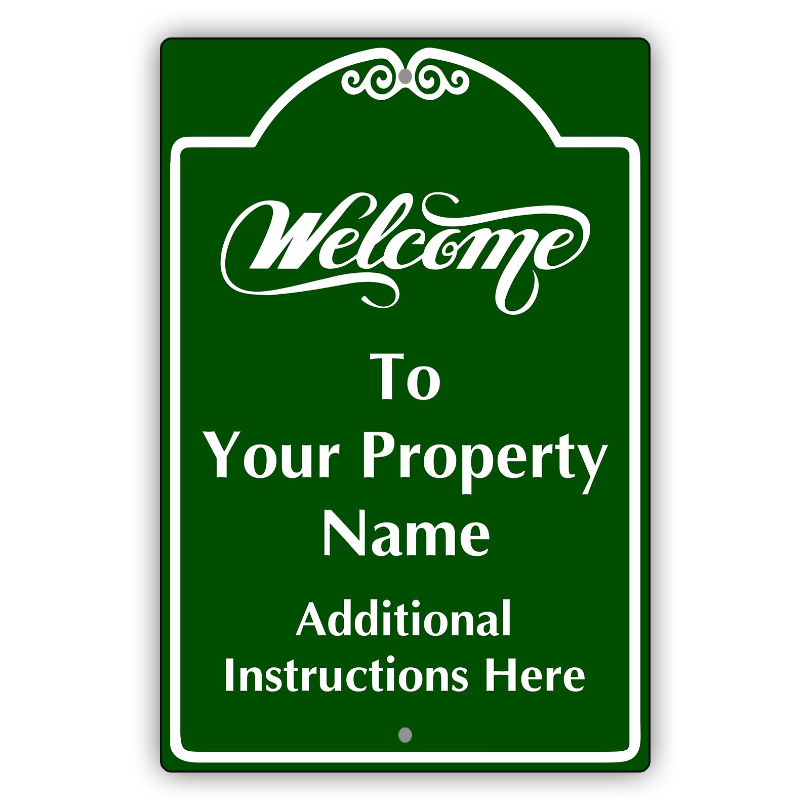 Welcome to Your property Sign