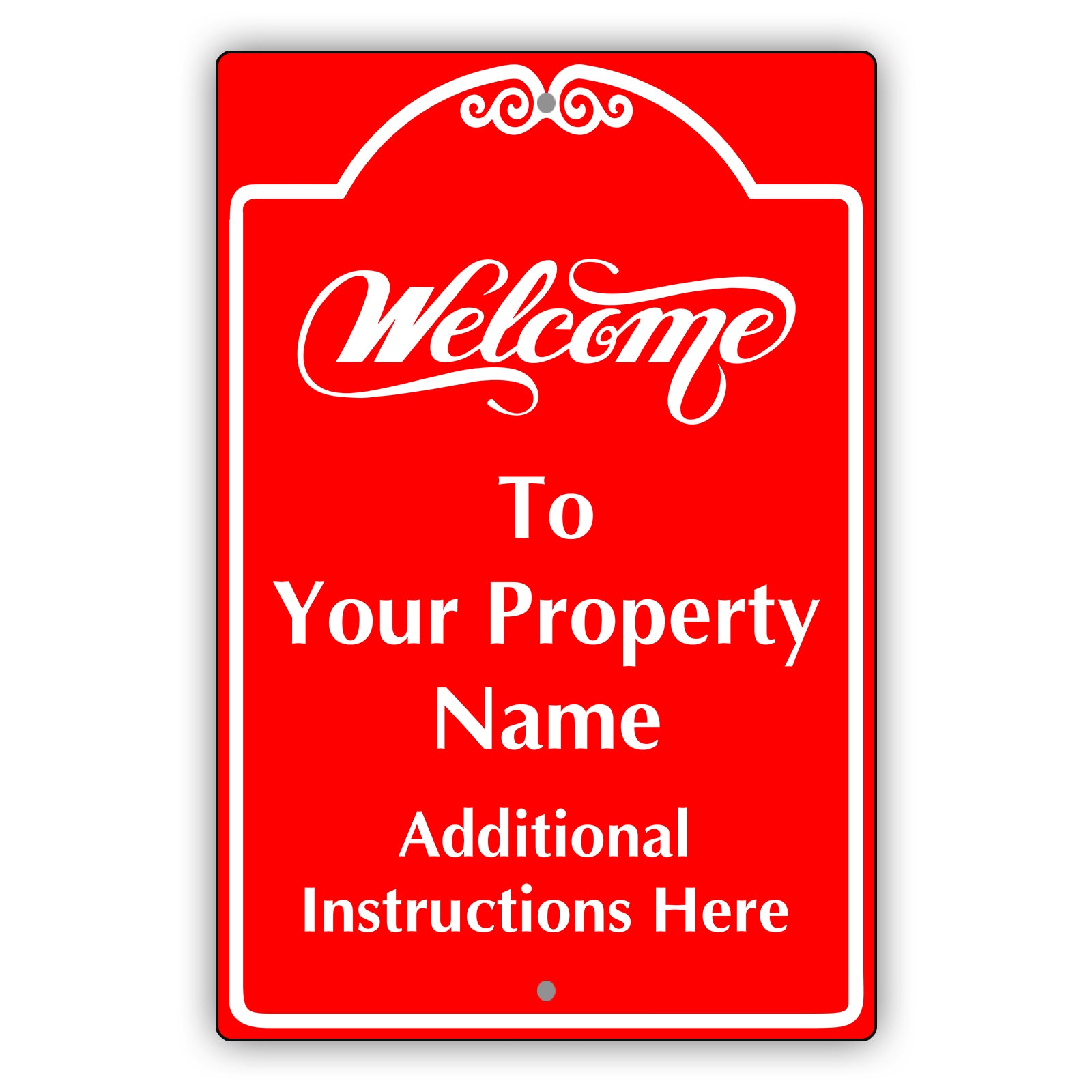 Welcome to Your property Sign
