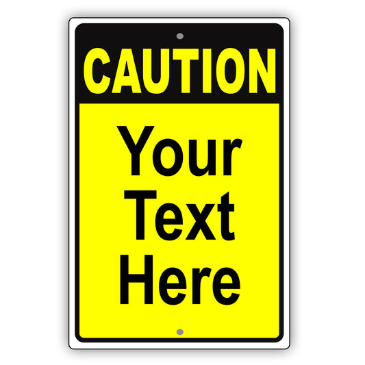 Caution Your Text Here Aluminum Metal Display Sign Plate