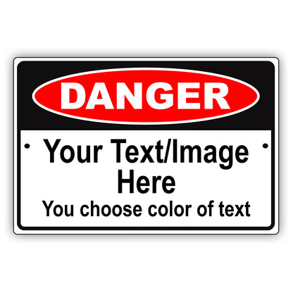 Danger Your Text/Image Here You Choose Color Of Text Aluminum Metal Display Sign Plate