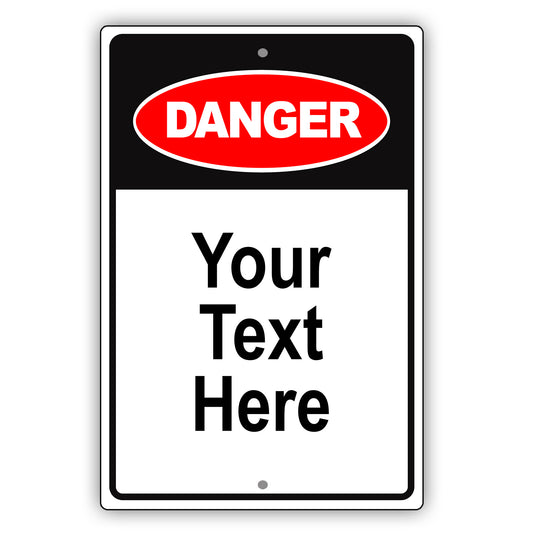 Danger Your Text Here Aluminum Metal Display Sign Plate