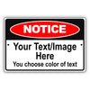 Notice Your Image/Text Here You Choose Color Of Text Aluminum Metal Display Sign Plate