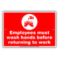Employees Must Wash Hands Before Returning To Work Aluminum Metal Display Sign Plate