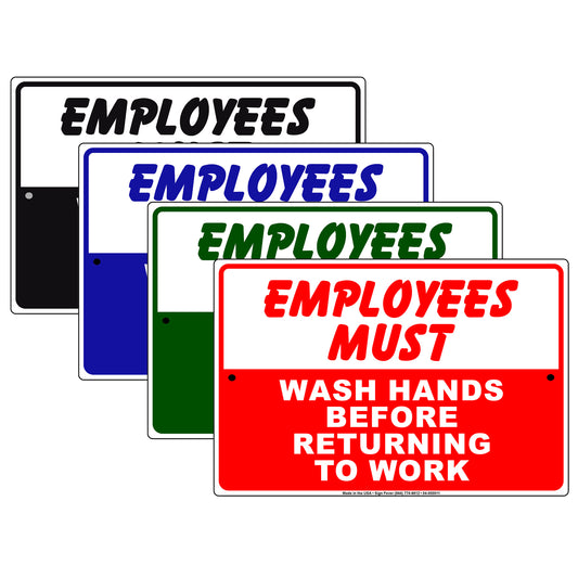 Employees Must Wash Hands Before Returning To Work Aluminum Metal Display Sign Plate
