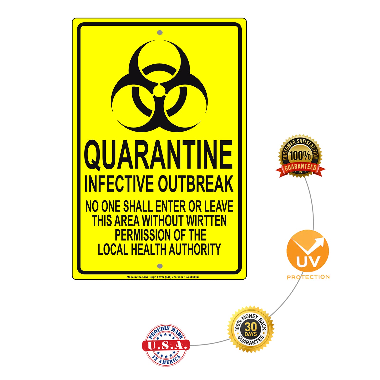 Quarantine Infective Outbreak No Once Shall Enter Or Leave Aluminum Metal Sign Plate