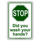 Stop Did You Wash Your Hands Aluminum Metal Display Sign Plate