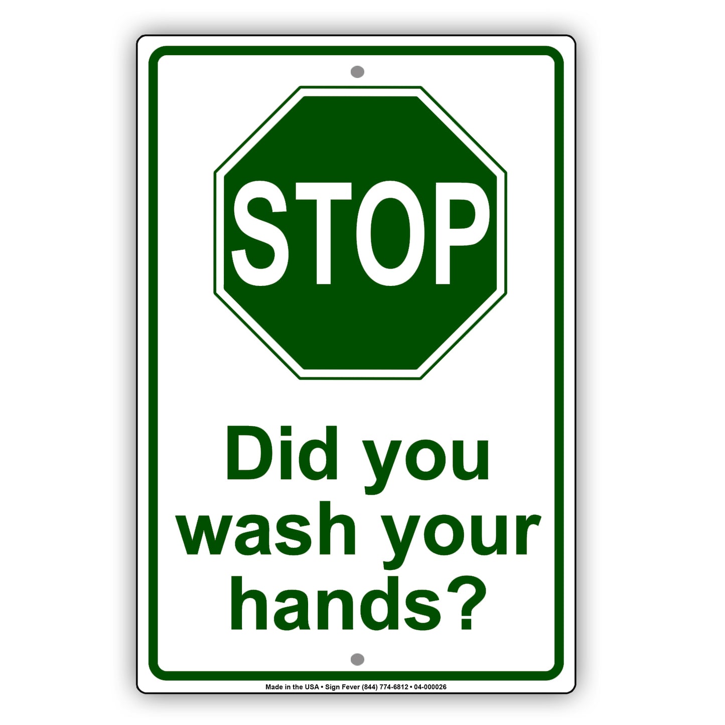 Stop Did You Wash Your Hands Aluminum Metal Display Sign Plate