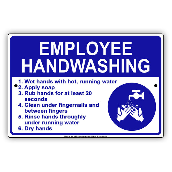 Employee Handwashing Sign Coronavirus Covid-19 | Aluminum Sign - Sign Fever