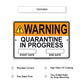 Warning Quarantine In Progress Start And End Date Aluminum Metal Sign Plate