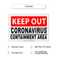 Keep Out Coronavirus Containment Area Aluminum Metal Sign Plate