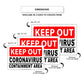 Keep Out Coronavirus Containment Area Aluminum Metal Sign Plate