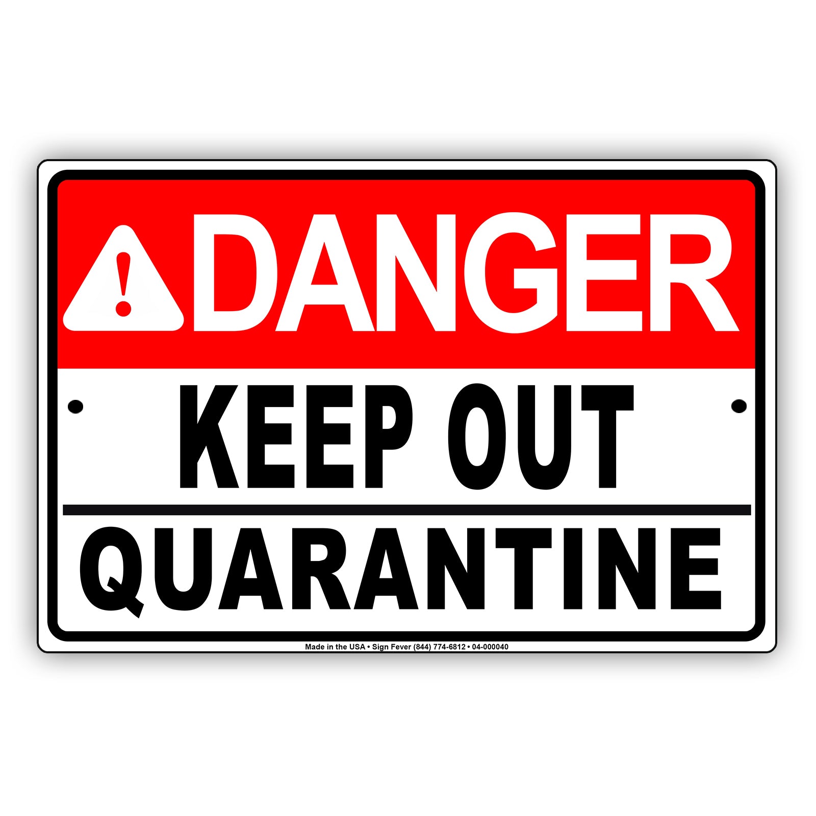 Danger Keep Out Quarantine Covid19 Coronavirus Aluminum Metal Sign Plate