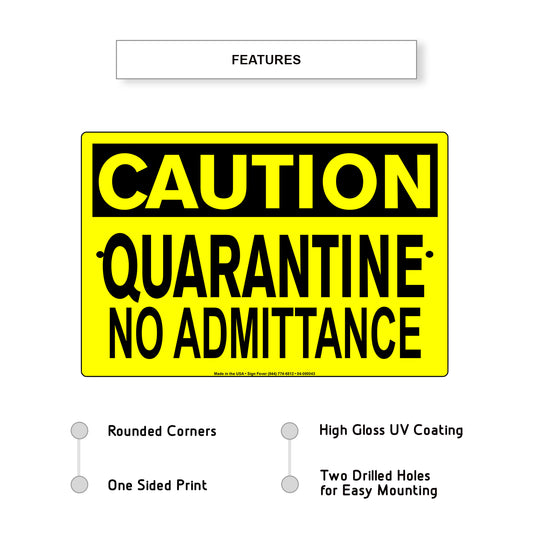 Caution Quarantine No Admittance Coronavirus Covid-19 Aluminum Metal Display Sign Plate