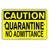 Caution Quarantine No Admittance Coronavirus Covid-19 Aluminum Metal Display Sign Plate