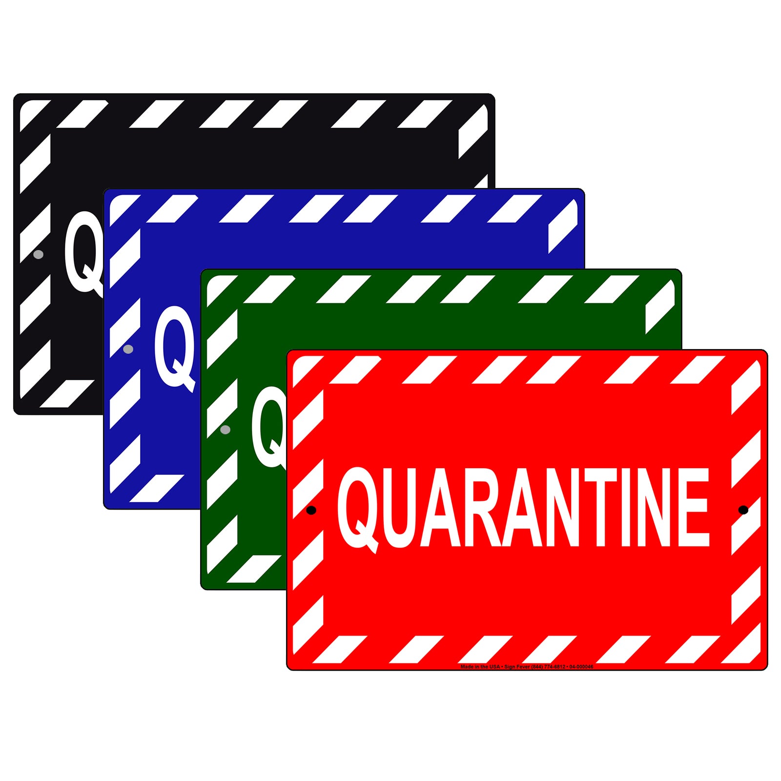 Quarantine Aluminum Metal Display Sign Plate