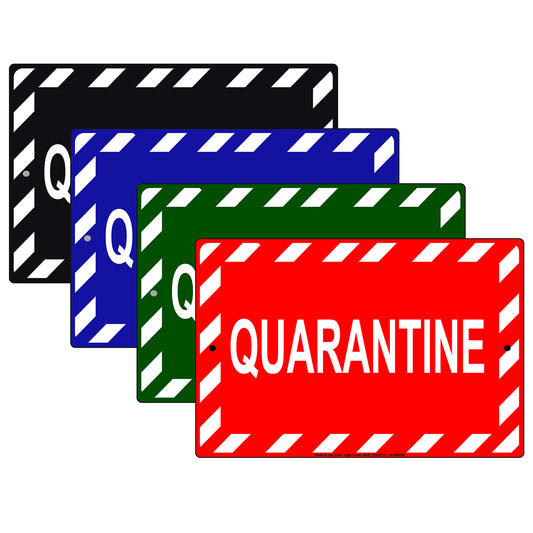 Quarantine Aluminum Metal Display Sign Plate