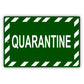 Quarantine Aluminum Metal Display Sign Plate