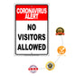 Coronavirus Alert No Visitors Allowed Coronavirus Covid-19 Aluminum Metal Display Sign Plate