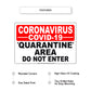 Coronavirus Covid-19 Quarantine Area Do Not Enter Coronavirus Covid-19 Aluminum Metal Display Sign Plate