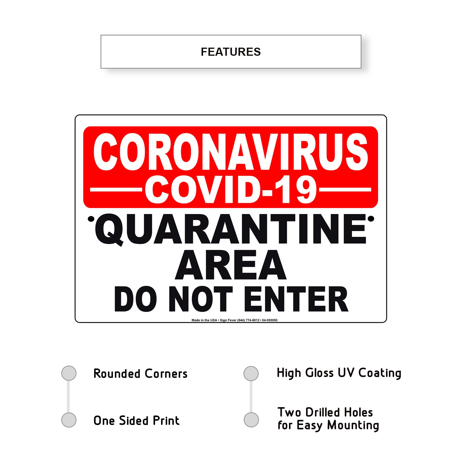 Coronavirus Covid-19 Quarantine Area Do Not Enter Coronavirus Covid-19 Aluminum Metal Display Sign Plate