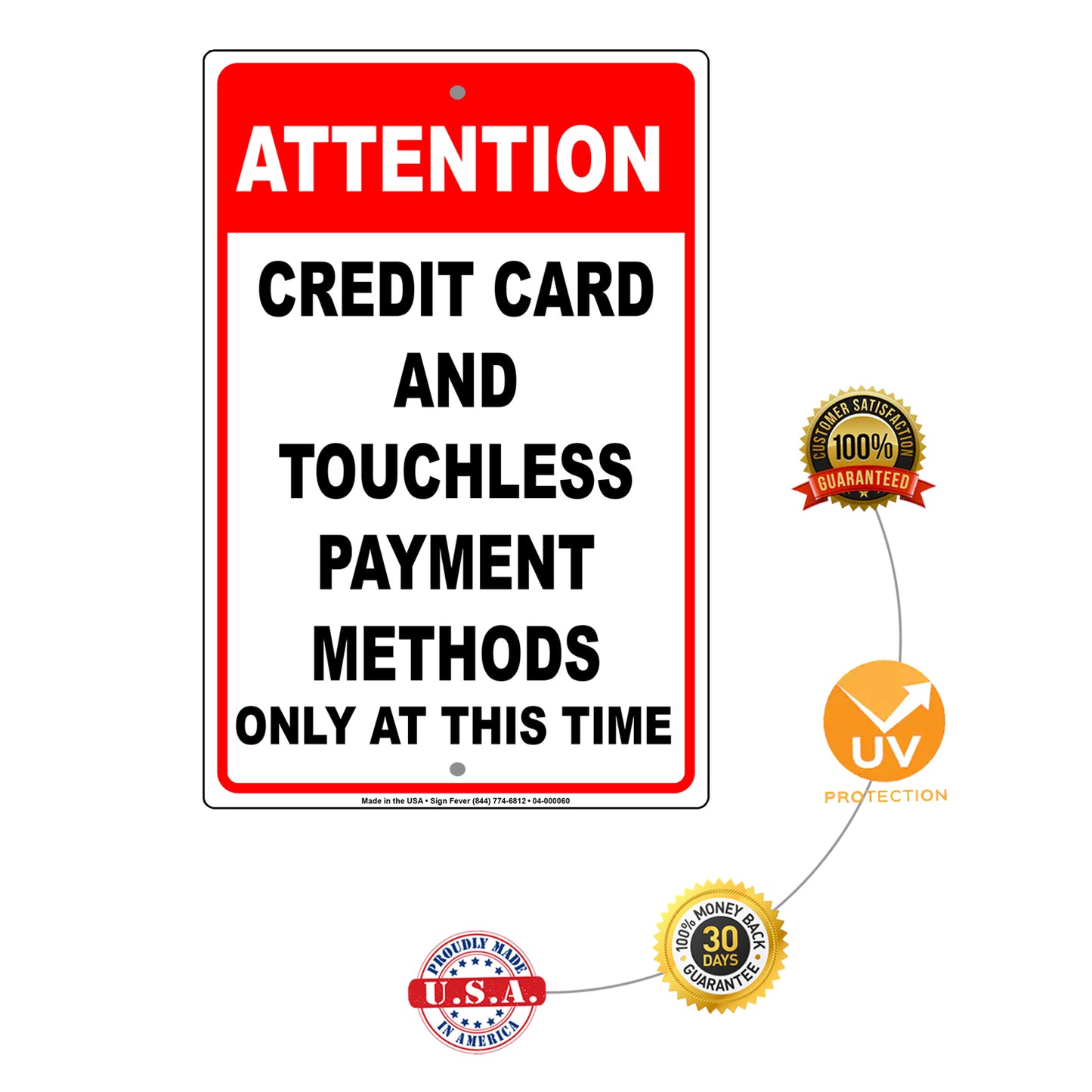 Attention Credit Card And Touchless Payment Methods Only At This Time Coronavirus Covid-19 Aluminum Metal Display Sign Plate