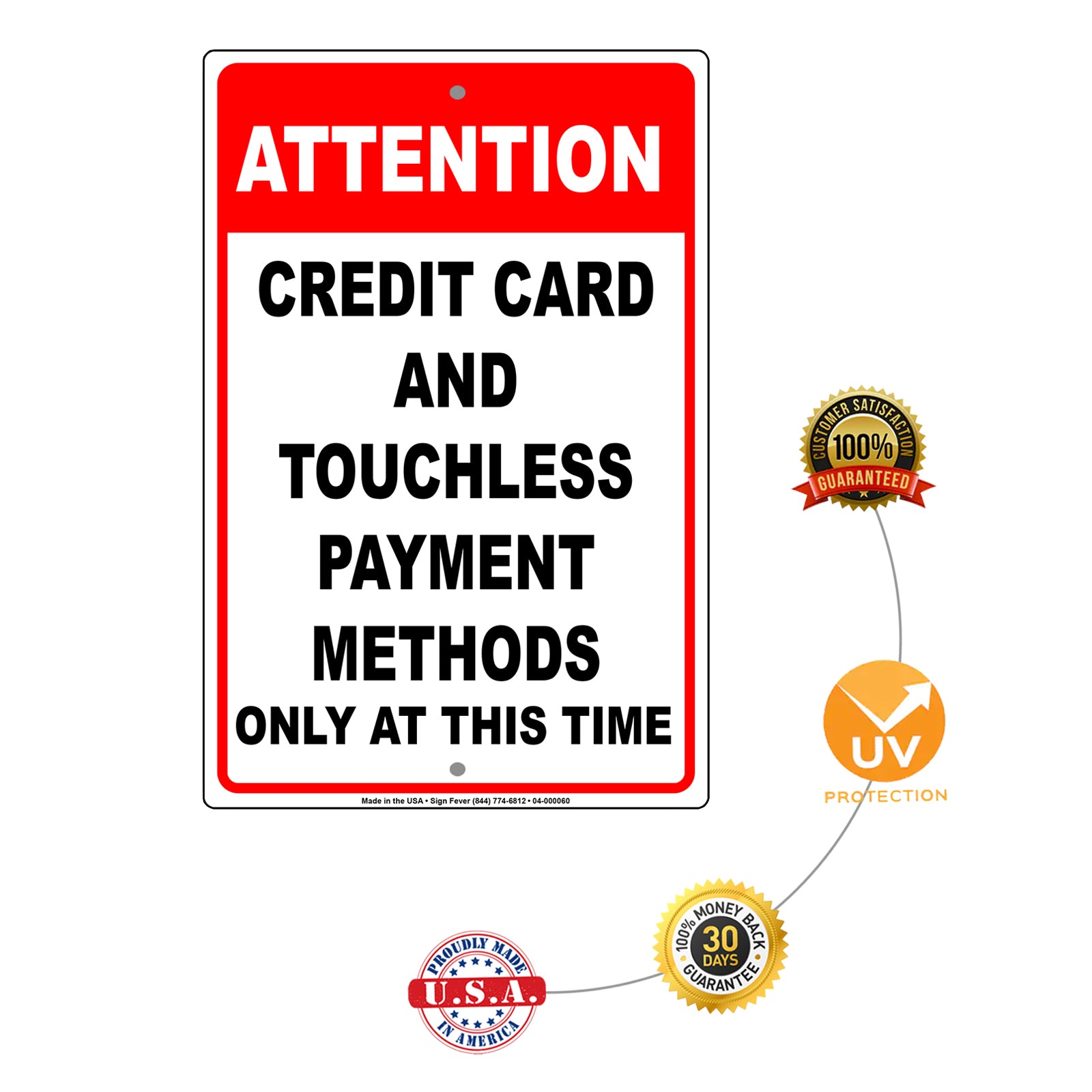 Attention Credit Card And Touchless Payment Methods Only At This Time Coronavirus Covid-19 Aluminum Metal Display Sign Plate