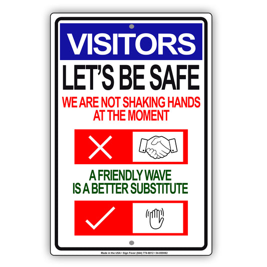 Visitors Let's Be Safe We Are Not Shaking Hands At The Moment Coronavirus Covid-19 Aluminum Metal Display Sign Plate