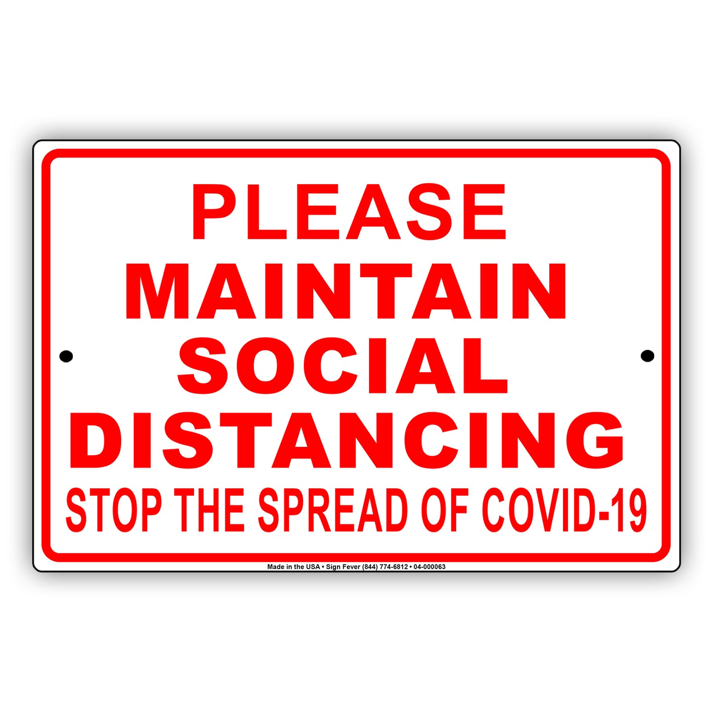 Please Maintain Social Distancing Stop The Spread Of Covid-19  Aluminum Metal Display Sign Plate