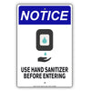 Notice Use Hand Sanitizer Before Entering Coronavirus Covid-19 Aluminum Metal Display Sign Plate