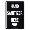 Hand Sanitizer Here Aluminum Metal Display Sign Plate