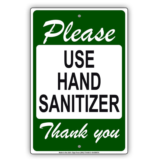 Please Use Hand Sanitizer Thank You Coronavirus Covid-19 Aluminum Metal Display Sign Plate