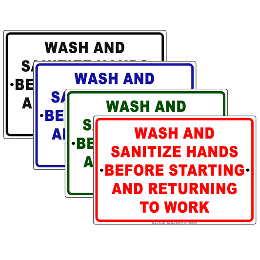 Wash And Sanitize Hands Before Starting And Returning To Work Aluminum Metal Display Sign Plate