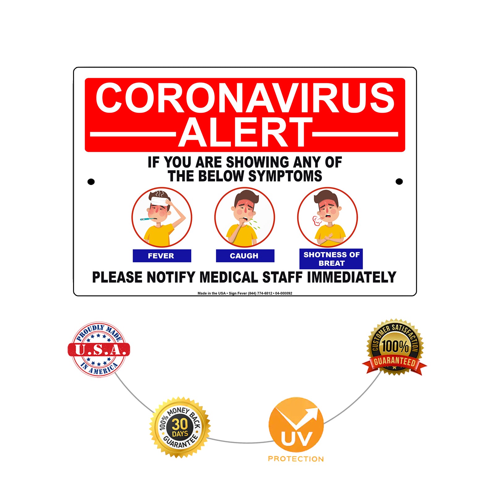 Coronavirus Alert If You Are Showing Any Of The Below Symptoms Please Notify Medical Staff Immediately Coronavirus Covid-19 Aluminum Metal Display Sign Plate