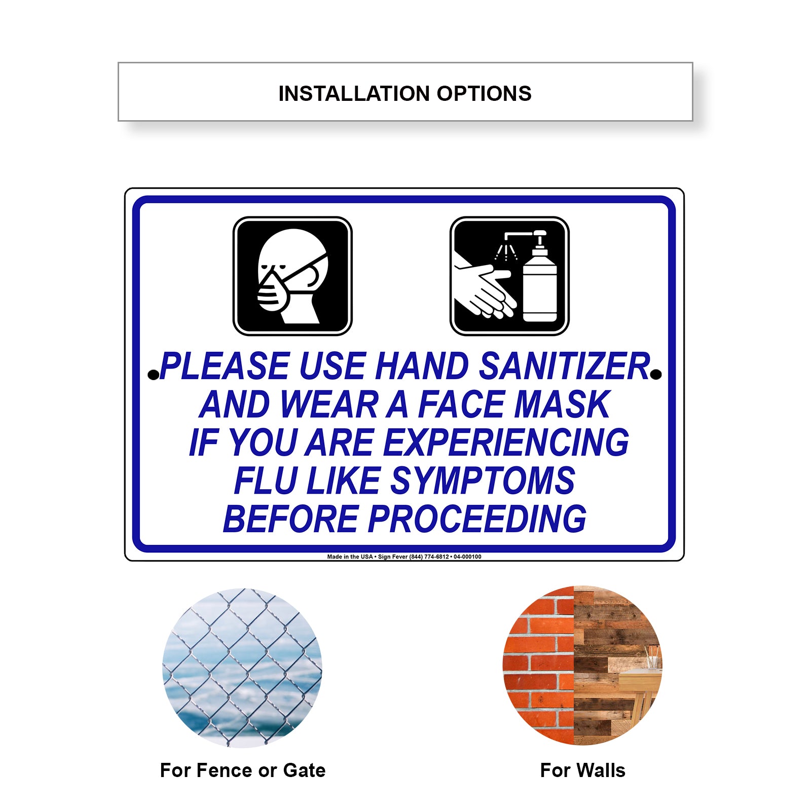 Please Use Hand Sanitizer And Wear A Face Mask If You Are Experiencing Flu Like Symptoms Before Proceeding Coronavirus Covid-19 Aluminum Metal Display Sign Plate