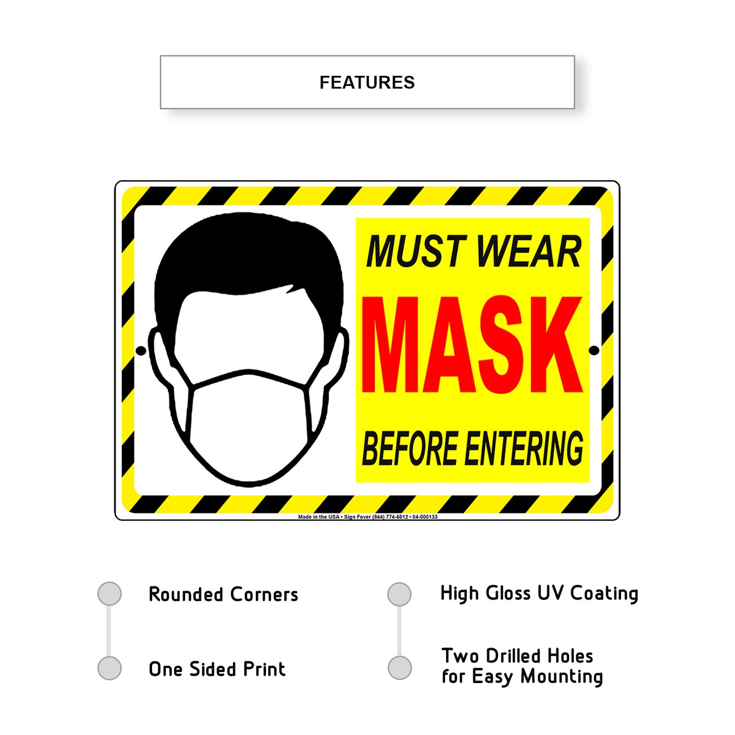 Must Wear Mask Before Entering Sign