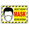 Must Wear Mask Before Entering Coronavirus Covid-19 Aluminum Metal Sign Plate