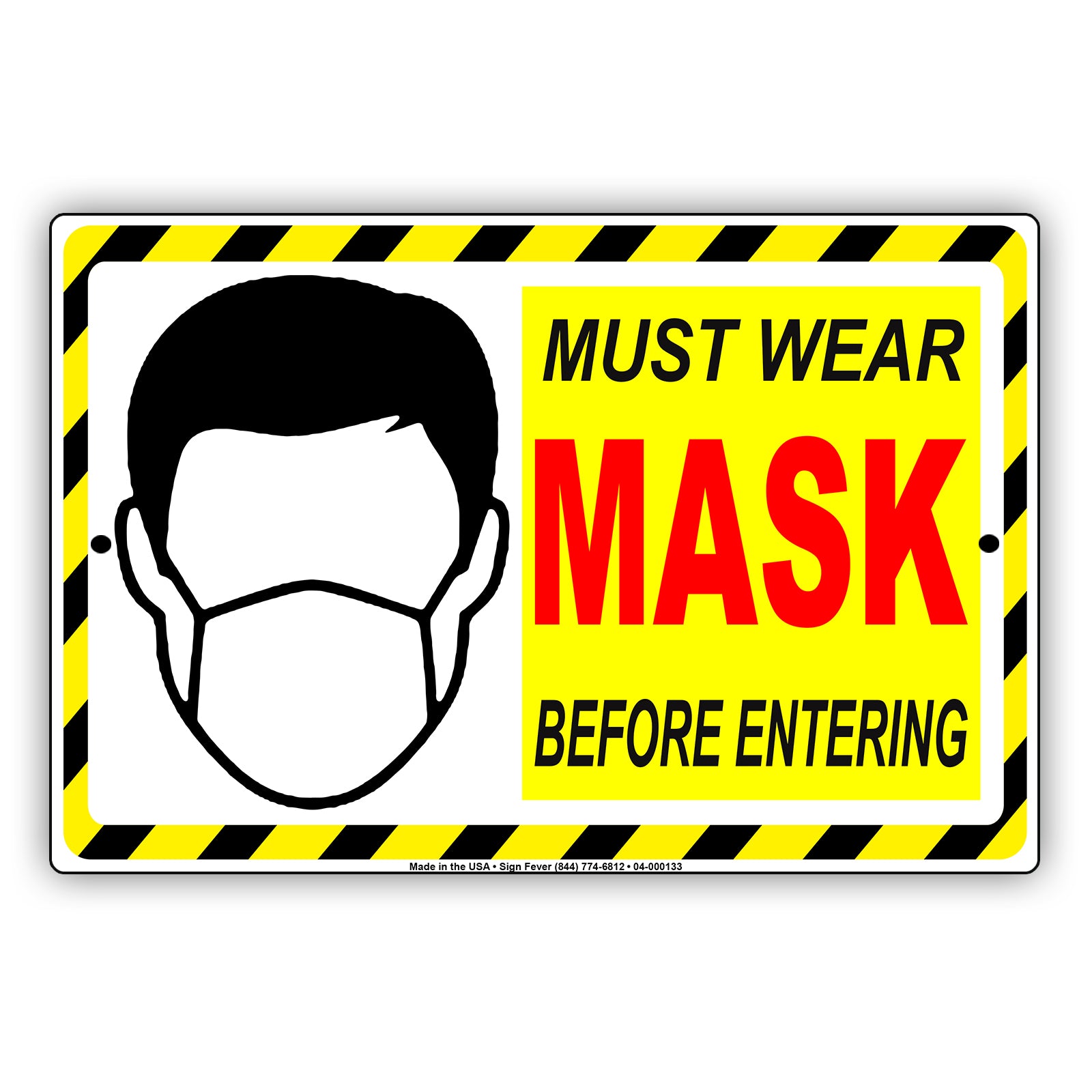 Must Wear Mask Before Entering Coronavirus Covid-19 Aluminum Metal Sign Plate