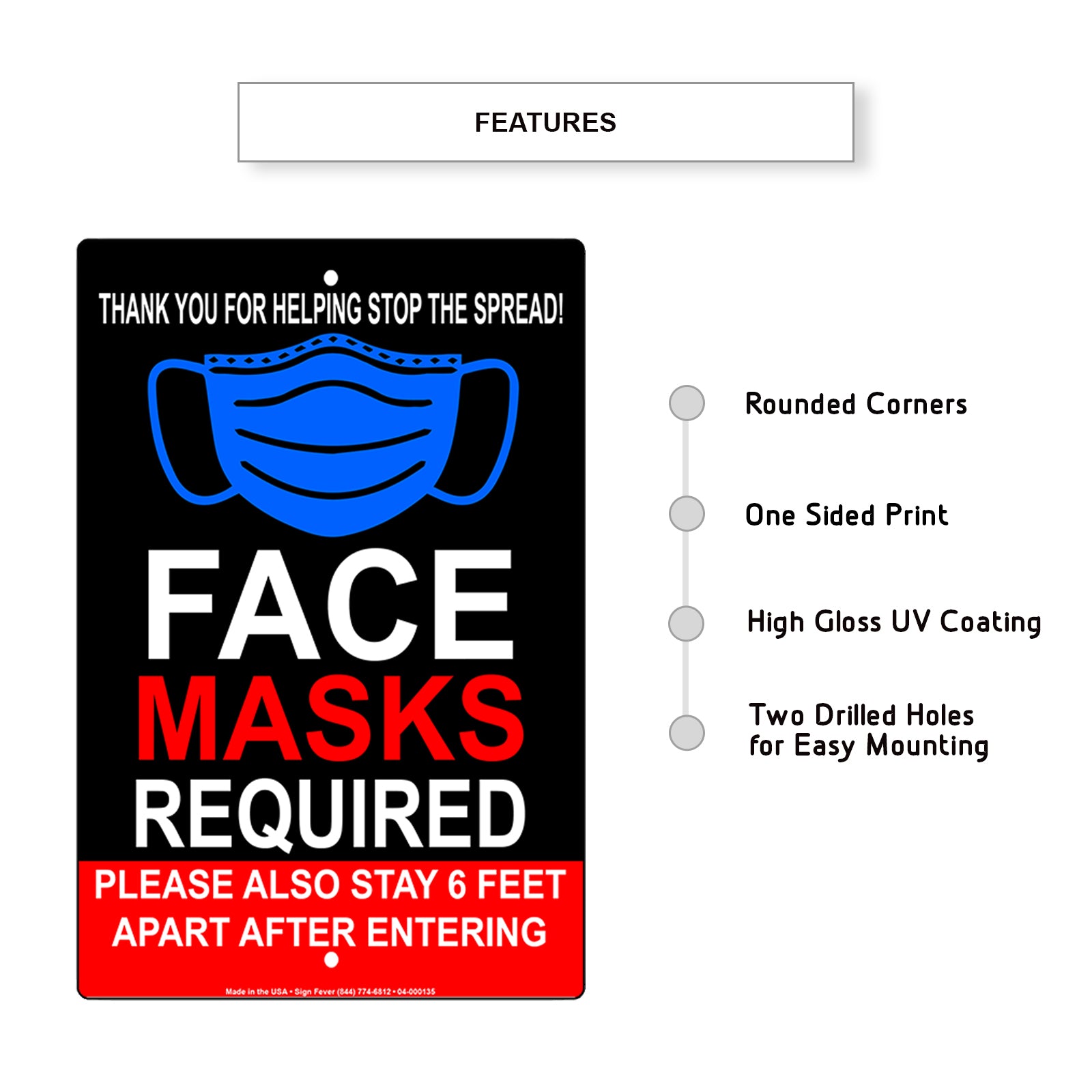 Face Masks Required Stay 6 Feet Apart Sign