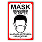 Face Mask Required To Enter Mascara Necesaria Para Entrar Sign