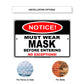 Notice Must Wear Mask Before Entering Sign