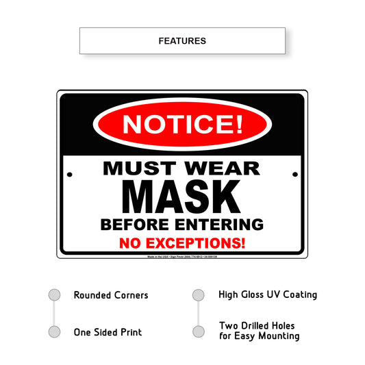 Notice Must Wear Mask Before Entering Sign
