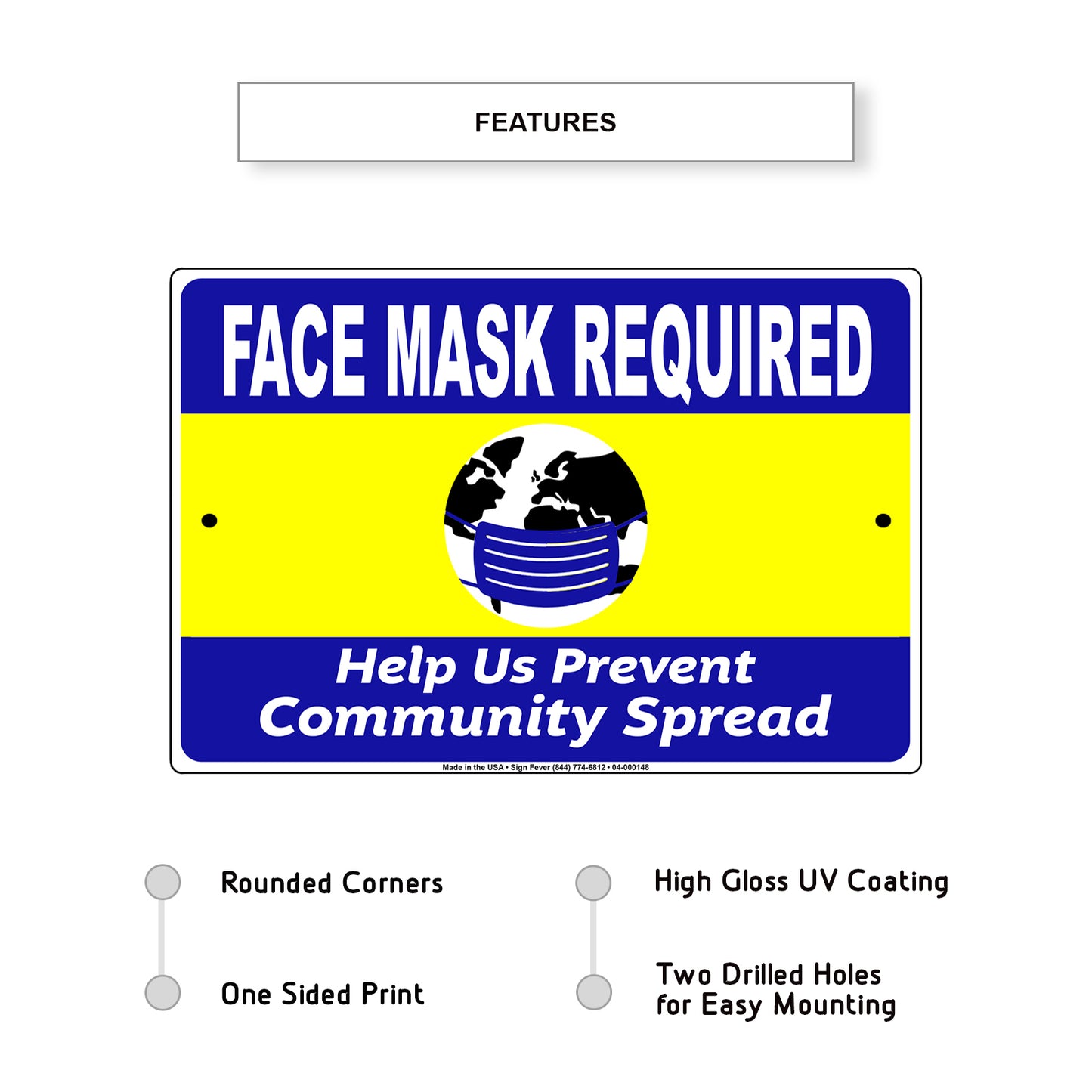 Face Mask Required Help Us Prevent Community Spread Sign